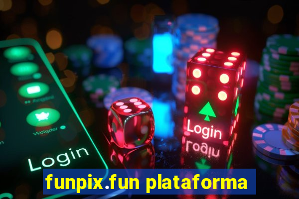 funpix.fun plataforma